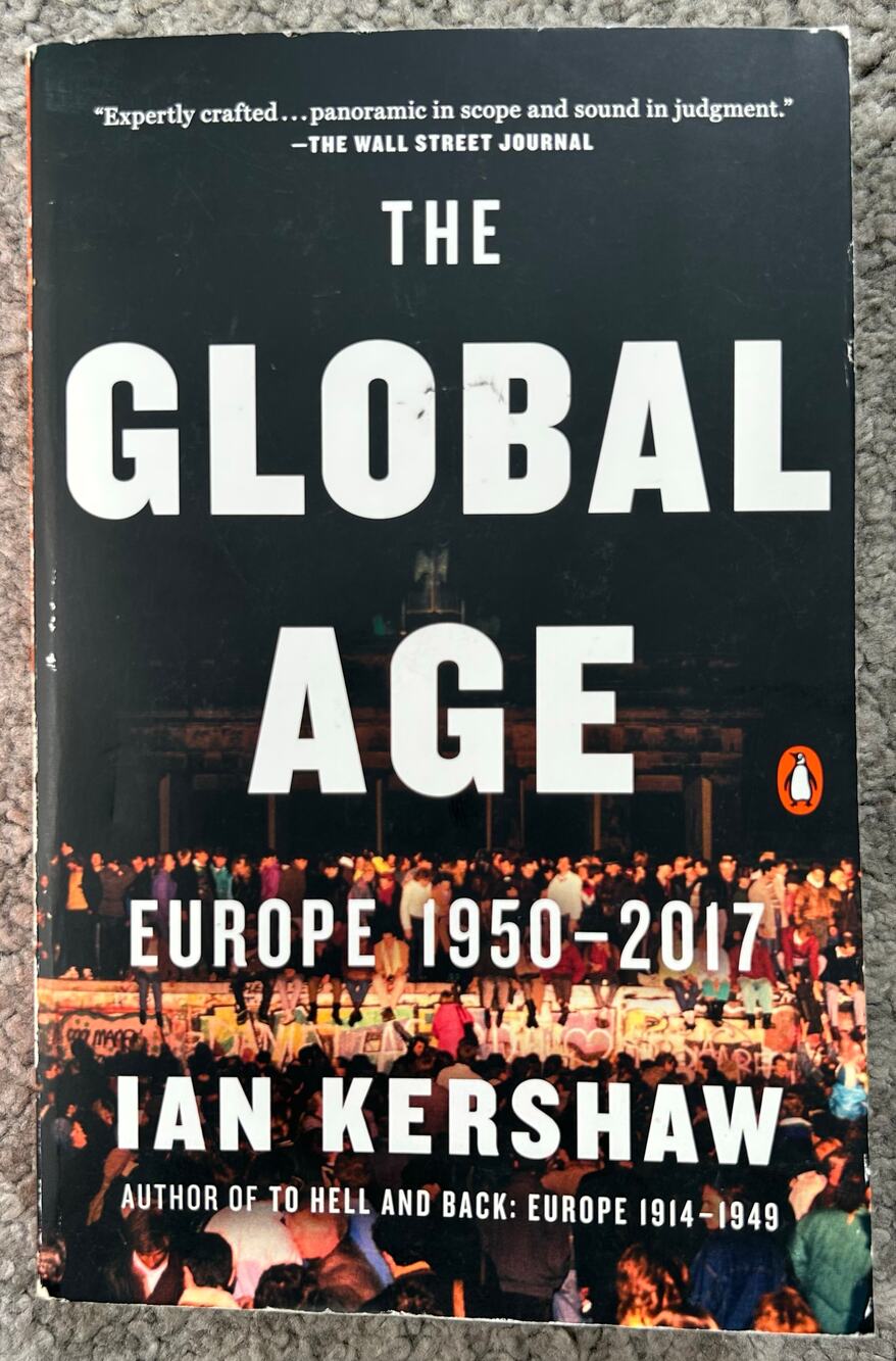 The Global Age: Europe 1950–2017 paperback book by Ian Kershaw
